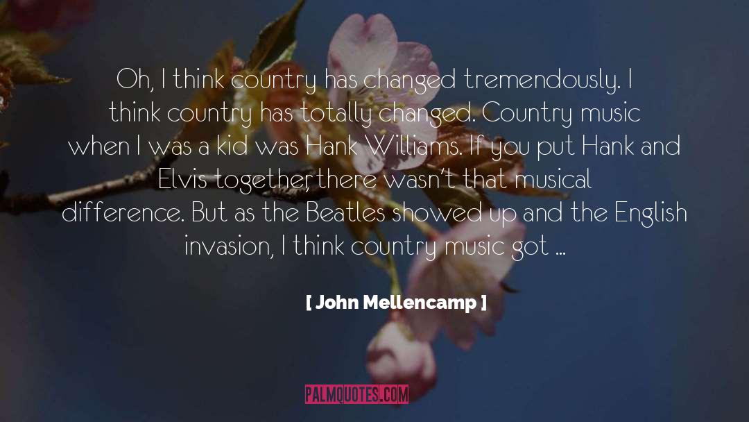 John Mellencamp Quotes: Oh, I think country has