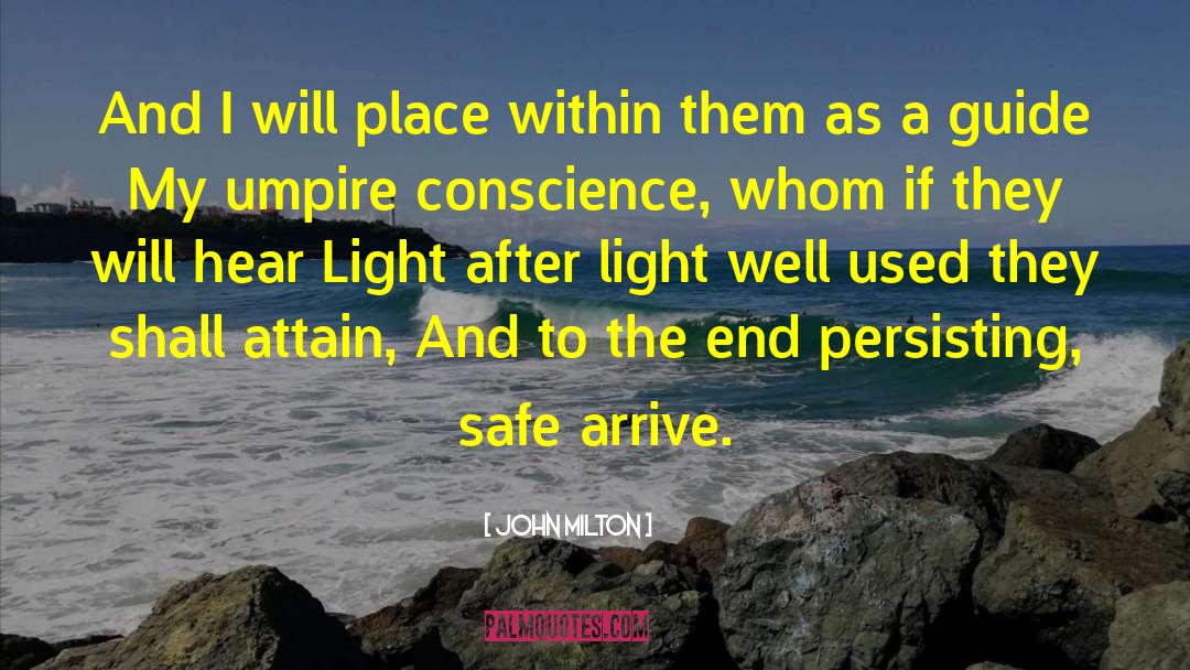 John Milton Quotes: And I will place within