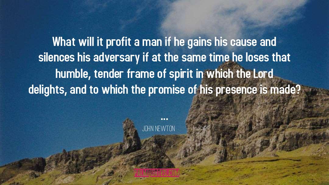 John Newton Quotes: What will it profit a