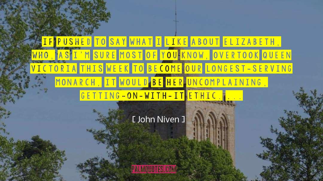 John Niven Quotes: If pushed to say what