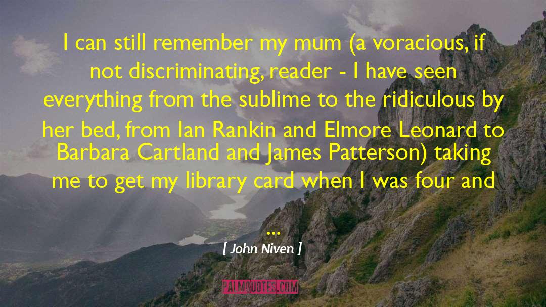 John Niven Quotes: I can still remember my