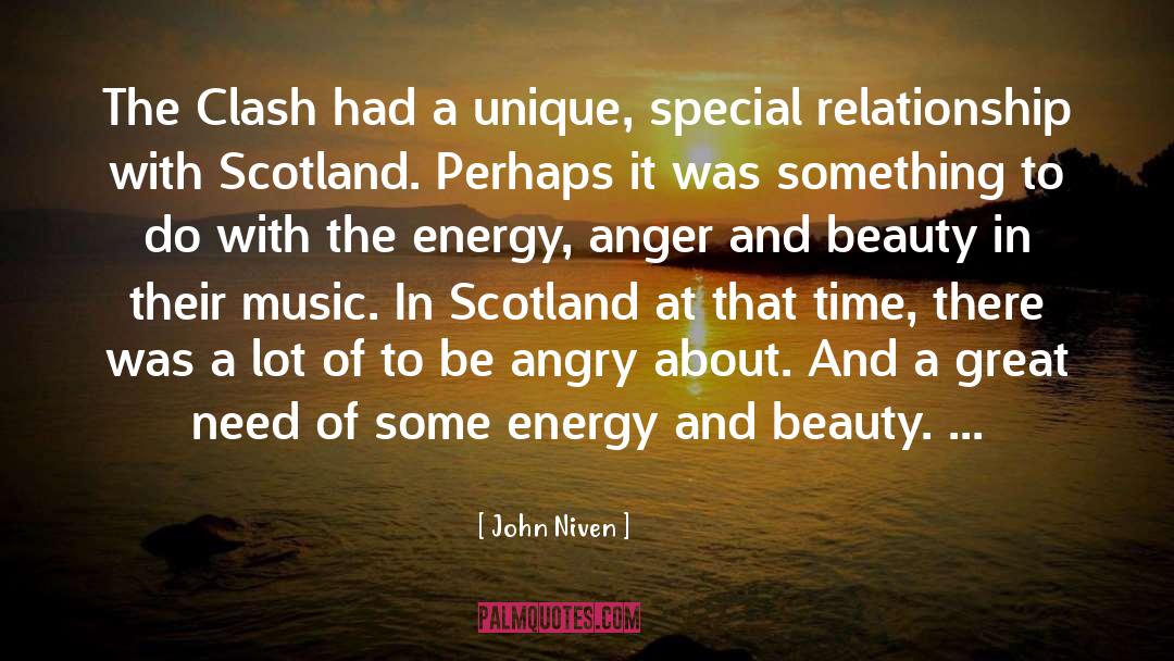 John Niven Quotes: The Clash had a unique,