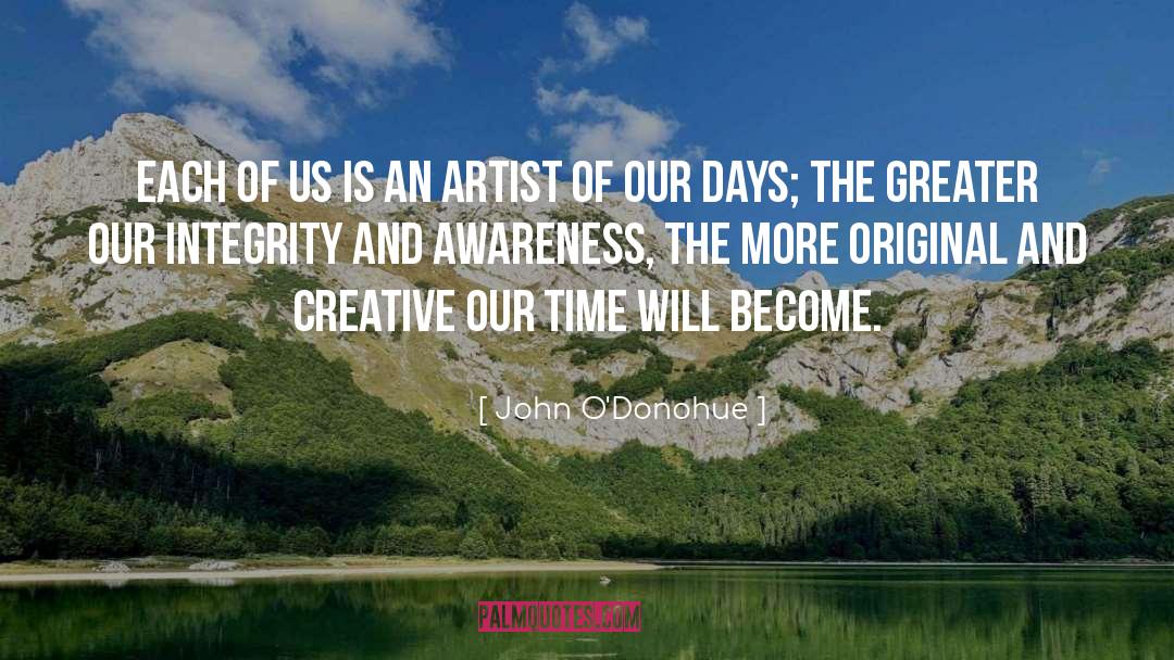 John O’Donohue Quotes: Each of us is an