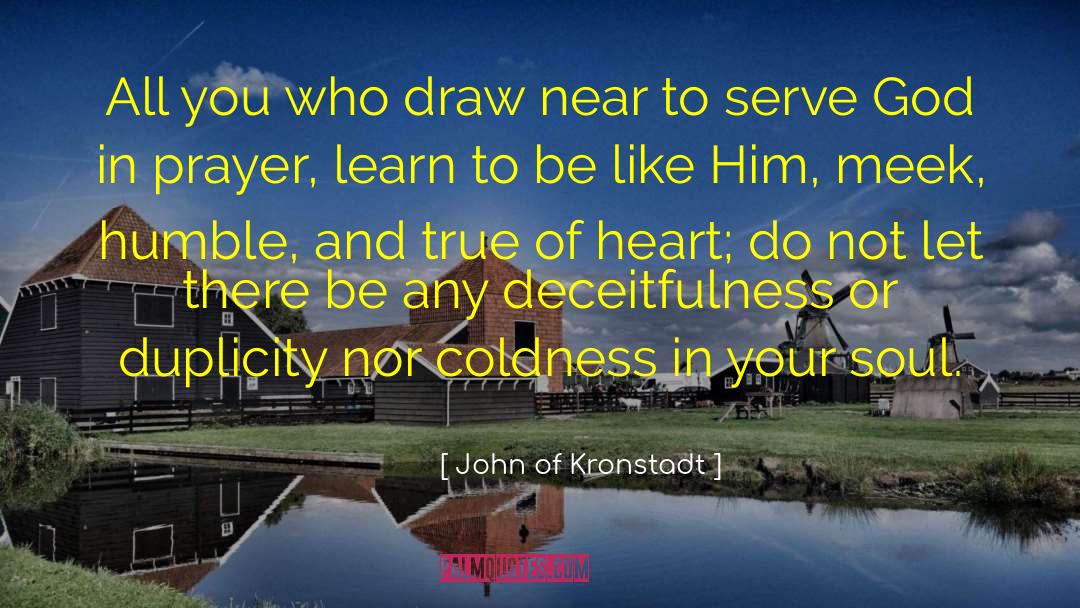 John Of Kronstadt Quotes: All you who draw near