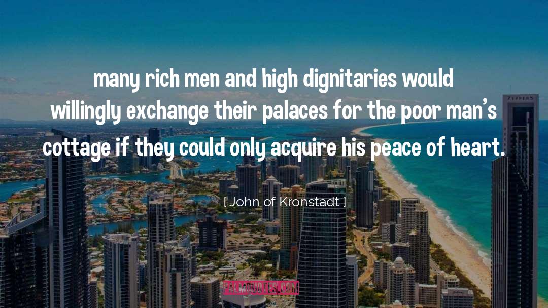 John Of Kronstadt Quotes: many rich men and high