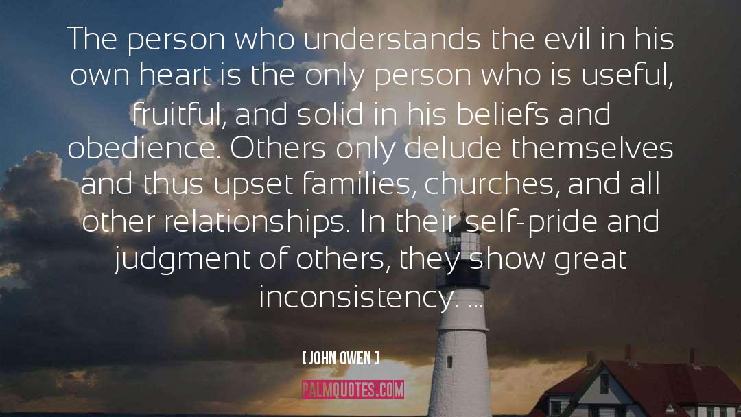 John Owen Quotes: The person who understands the