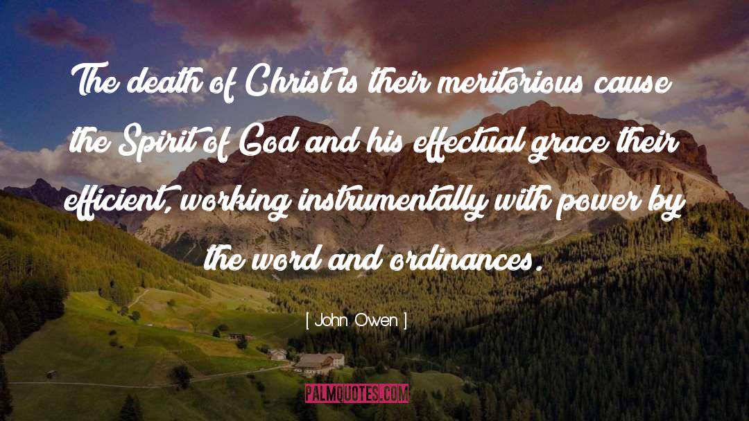 John Owen Quotes: The death of Christ is