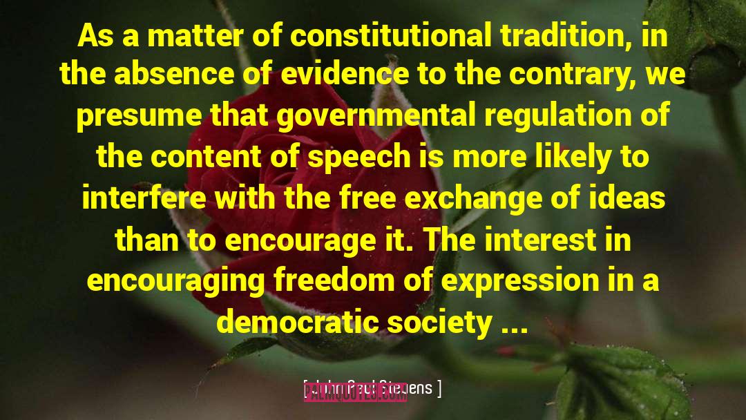 John Paul Stevens Quotes: As a matter of constitutional