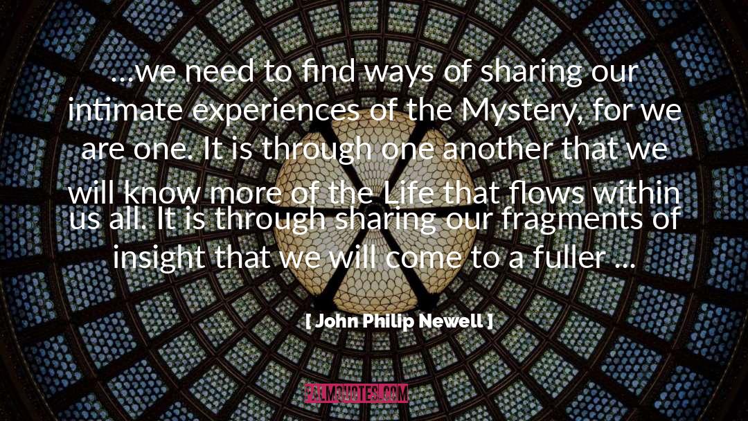 John Philip Newell Quotes: …we need to find ways
