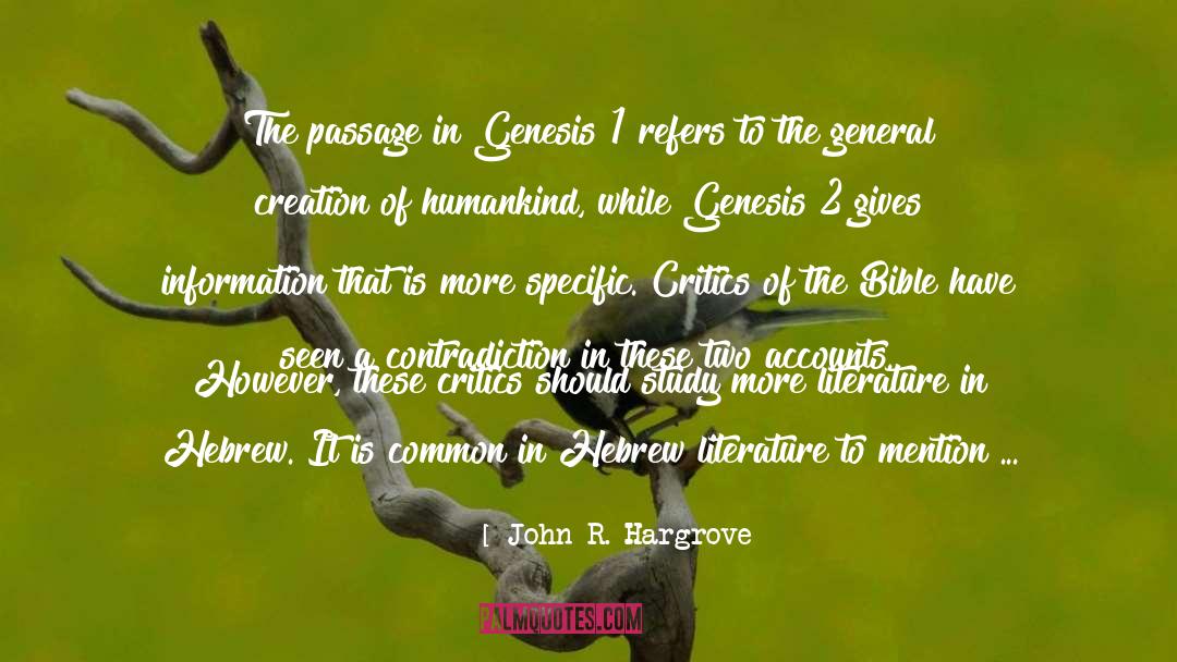 John R. Hargrove Quotes: The passage in Genesis 1