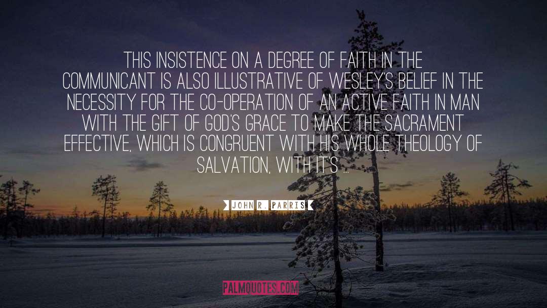 John R. Parris Quotes: This insistence on a degree