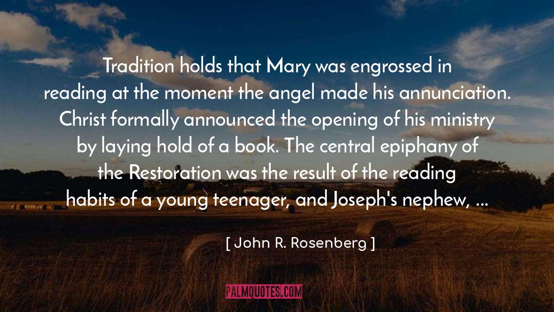 John R. Rosenberg Quotes: Tradition holds that Mary was