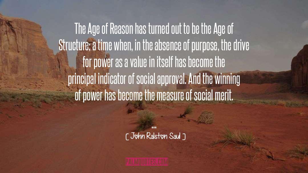 John Ralston Saul Quotes: The Age of Reason has