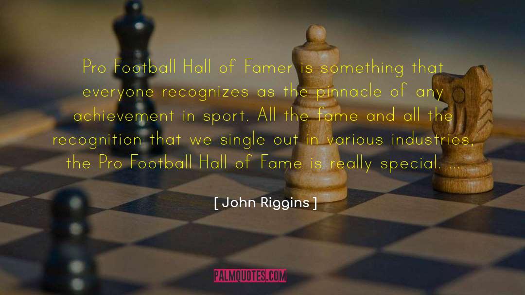 John Riggins Quotes: Pro Football Hall of Famer