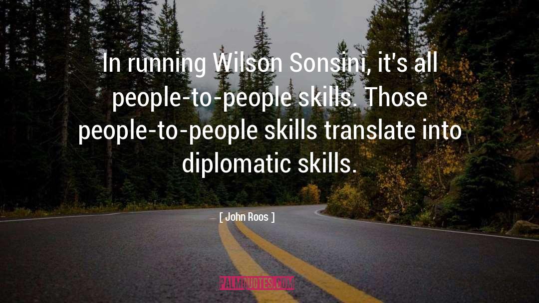 John Roos Quotes: In running Wilson Sonsini, it's