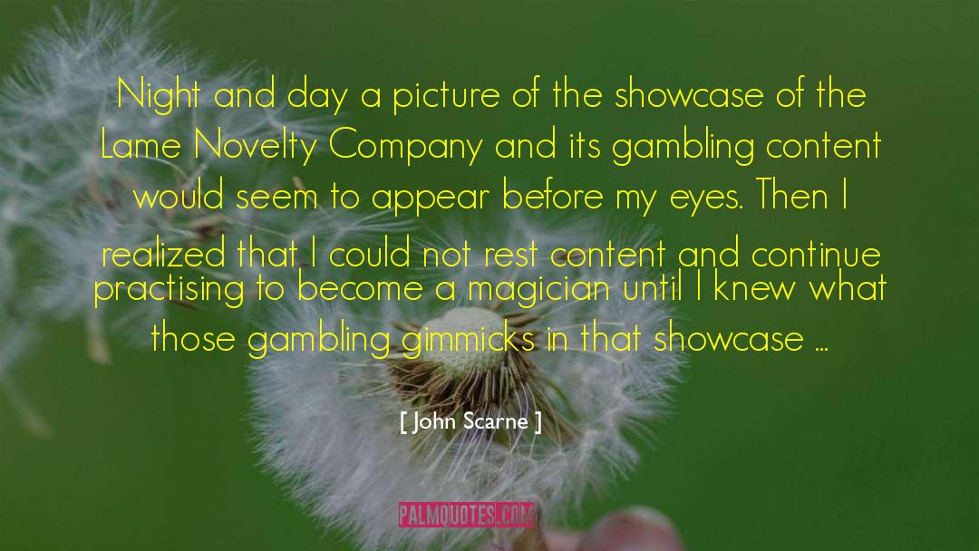 John Scarne Quotes: Night and day a picture