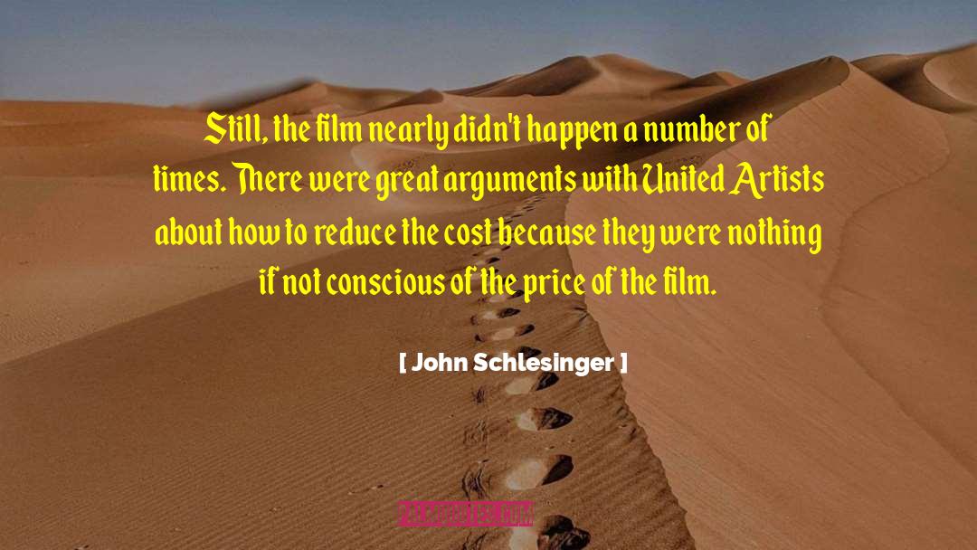 John Schlesinger Quotes: Still, the film nearly didn't