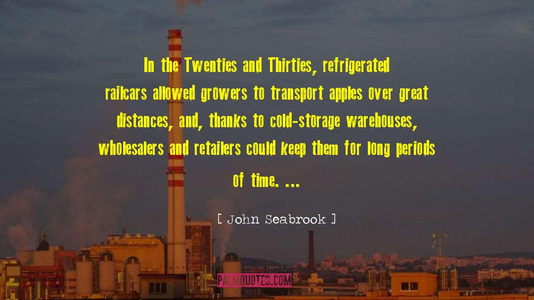 John Seabrook Quotes: In the Twenties and Thirties,