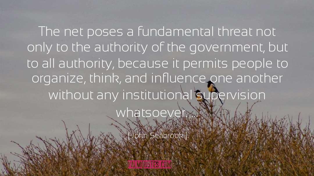John Seabrook Quotes: The net poses a fundamental
