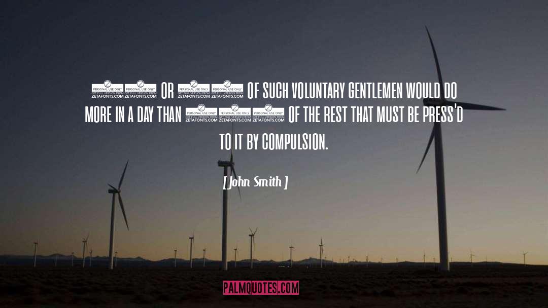 John Smith Quotes: 30 or 40 of such