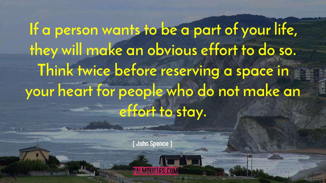 John Spence Quotes: If a person wants to