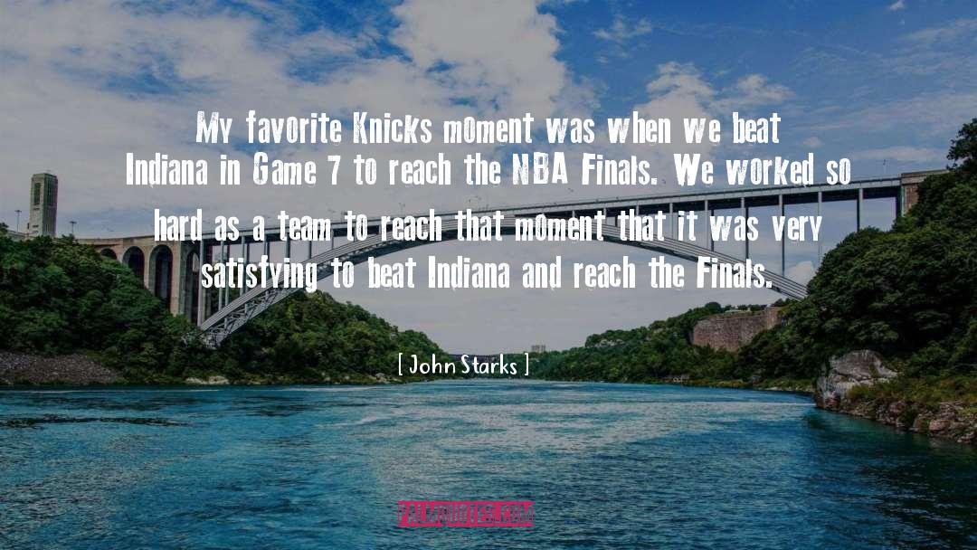 John Starks Quotes: My favorite Knicks moment was