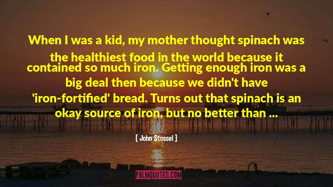 John Stossel Quotes: When I was a kid,