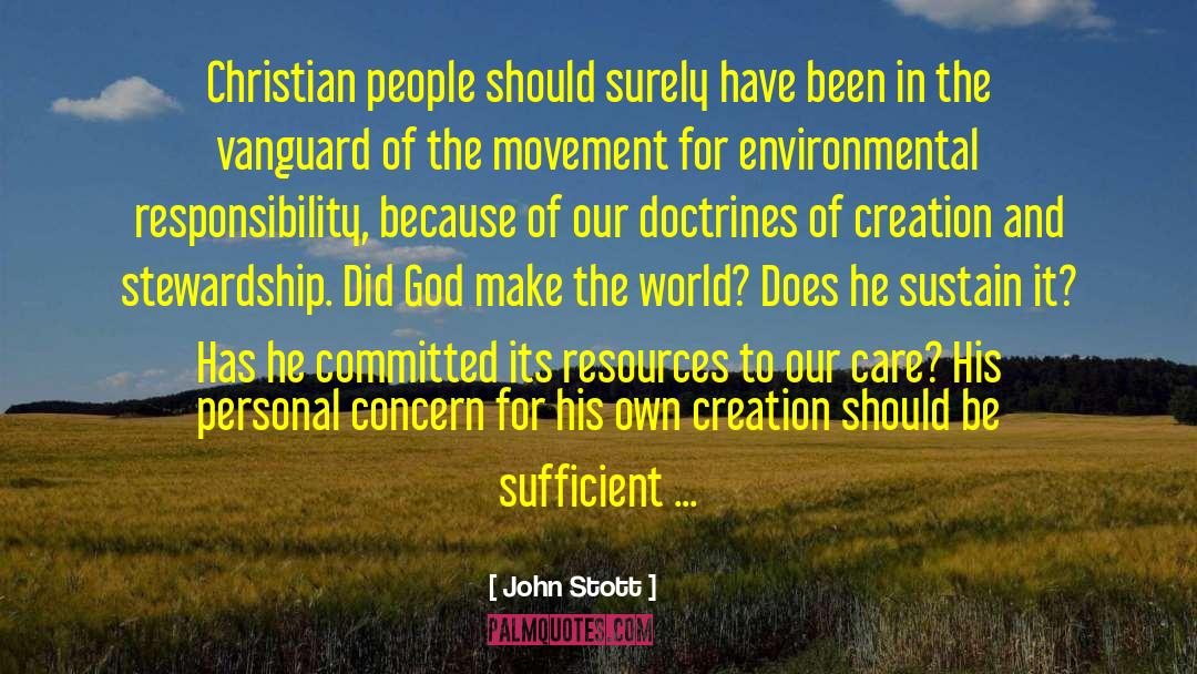 John Stott Quotes: Christian people should surely have