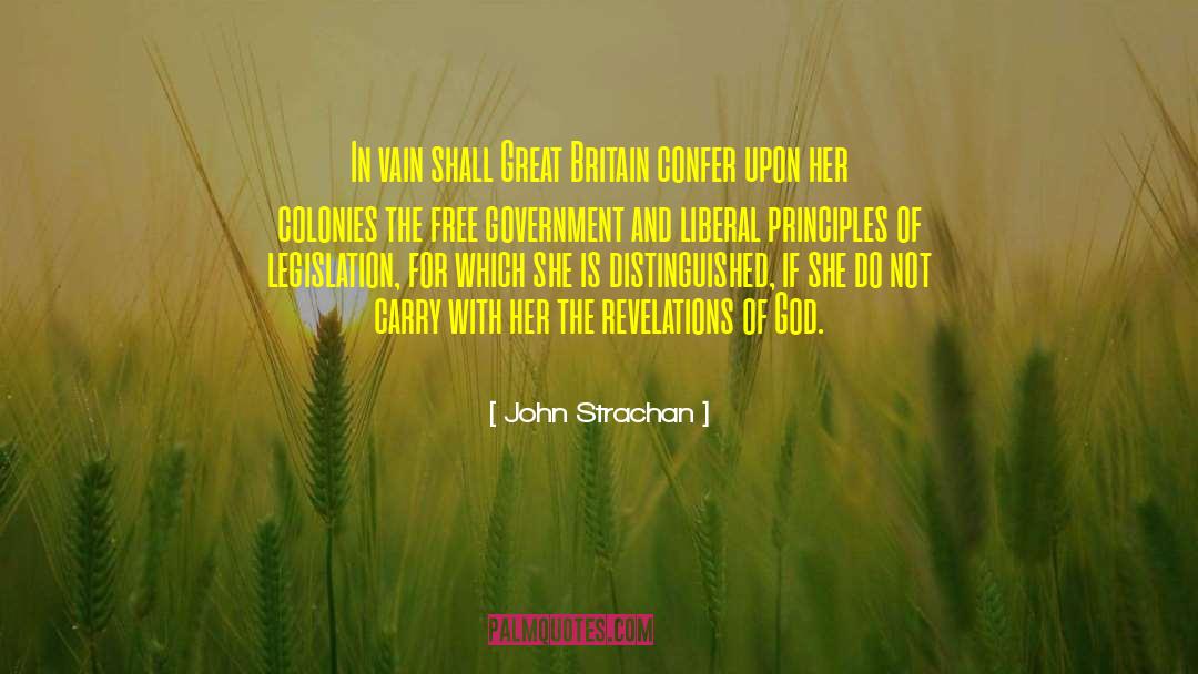 John Strachan Quotes: In vain shall Great Britain