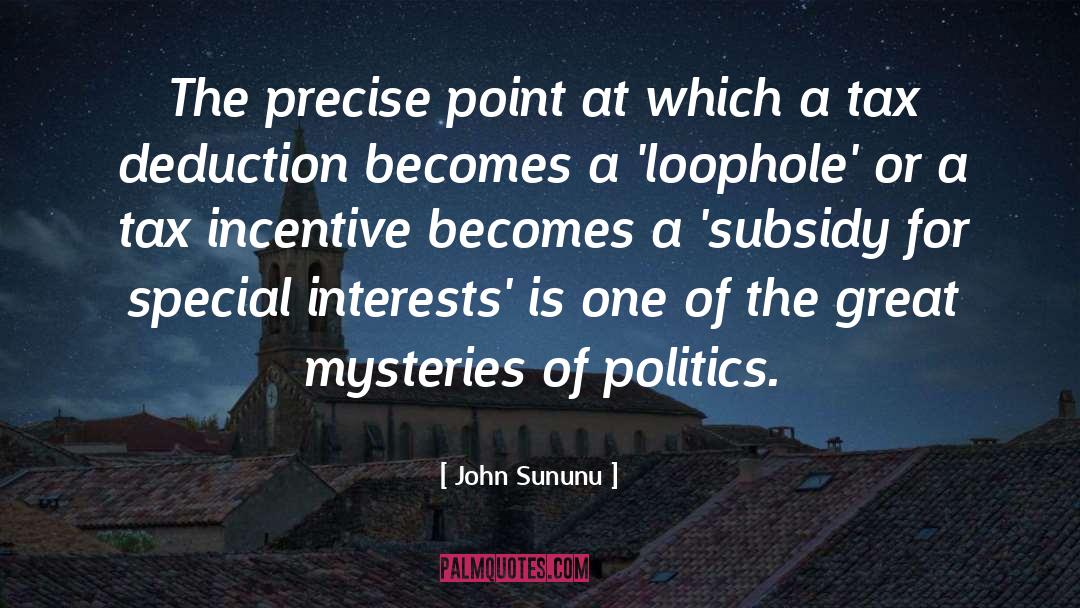 John Sununu Quotes: The precise point at which