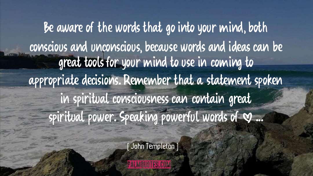 John Templeton Quotes: Be aware of the words