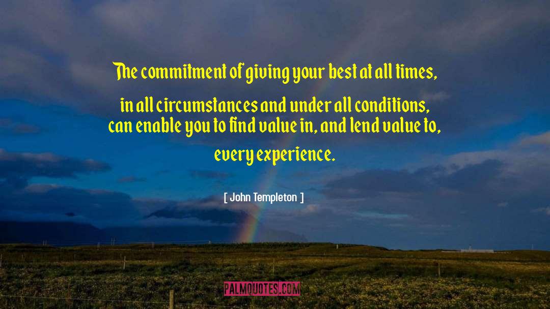 John Templeton Quotes: The commitment of giving your