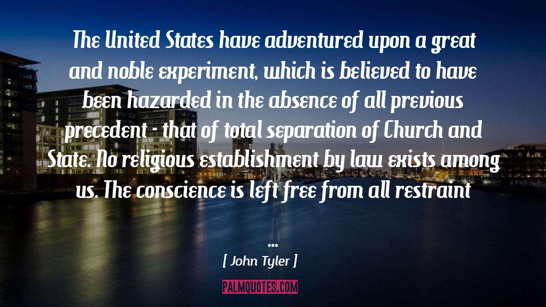 John Tyler Quotes: The United States have adventured