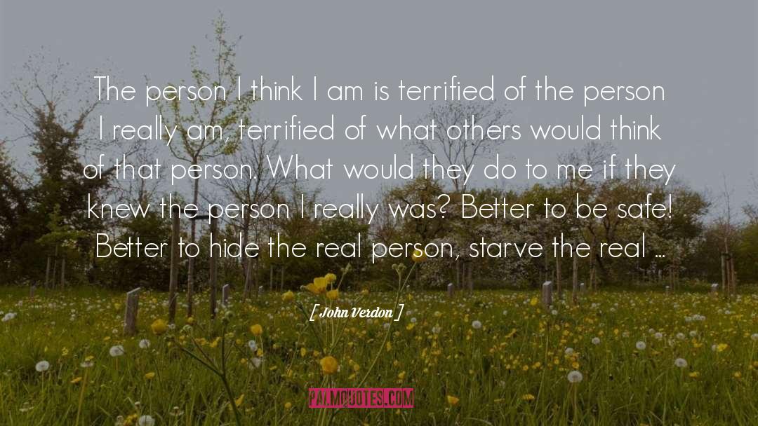 John Verdon Quotes: The person I think I