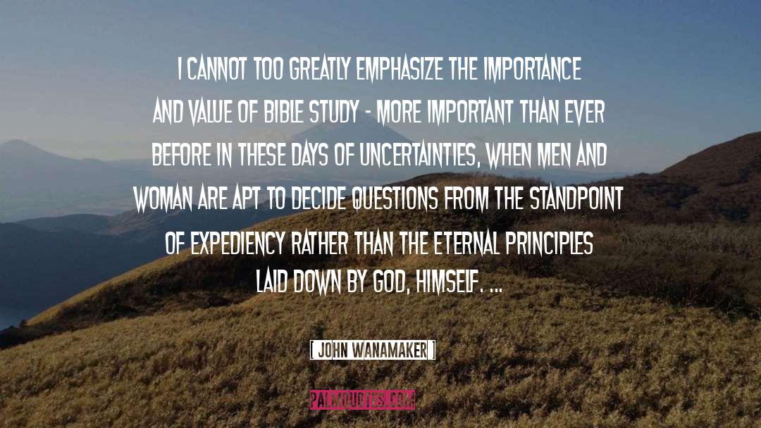 John Wanamaker Quotes: I cannot too greatly emphasize