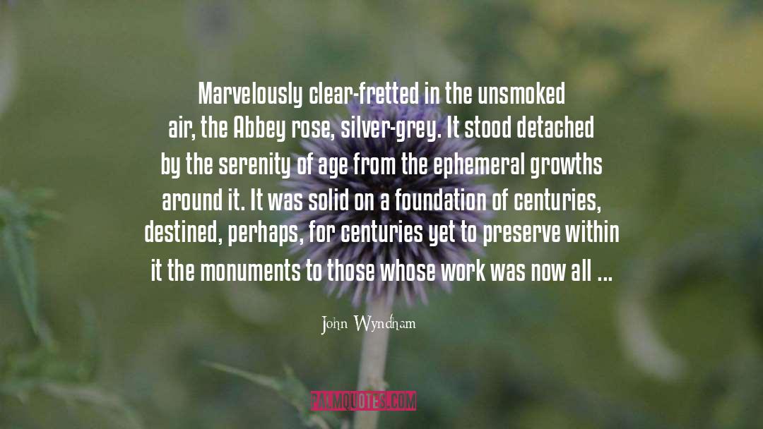 John Wyndham Quotes: Marvelously clear-fretted in the unsmoked