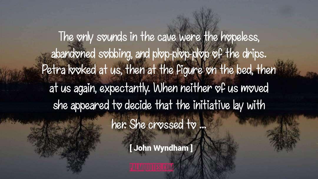 John Wyndham Quotes: The only sounds in the