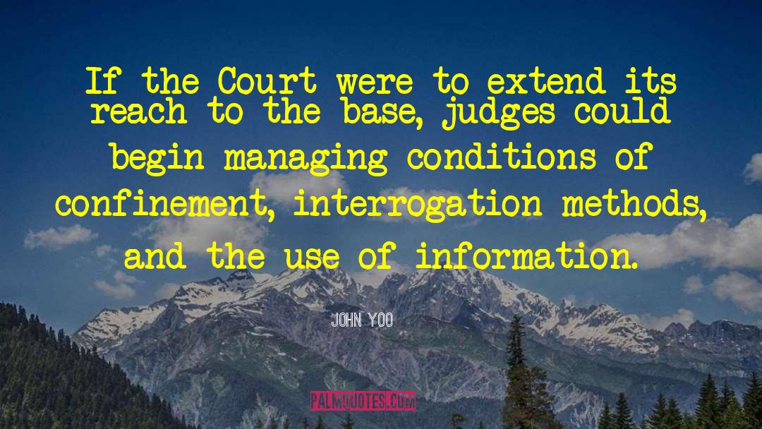 John Yoo Quotes: If the Court were to