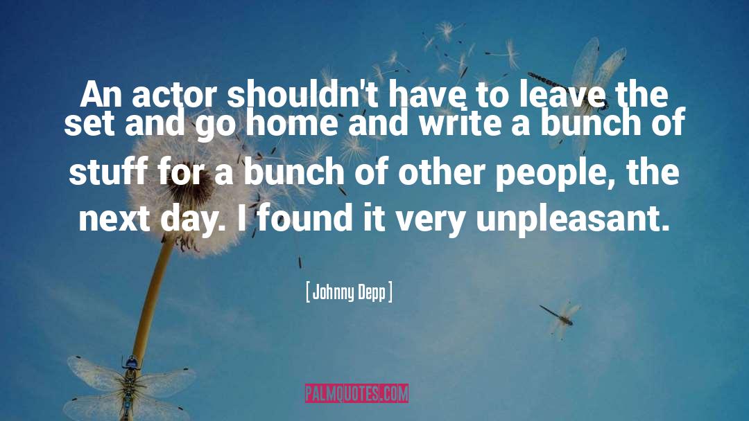Johnny Depp Quotes: An actor shouldn't have to
