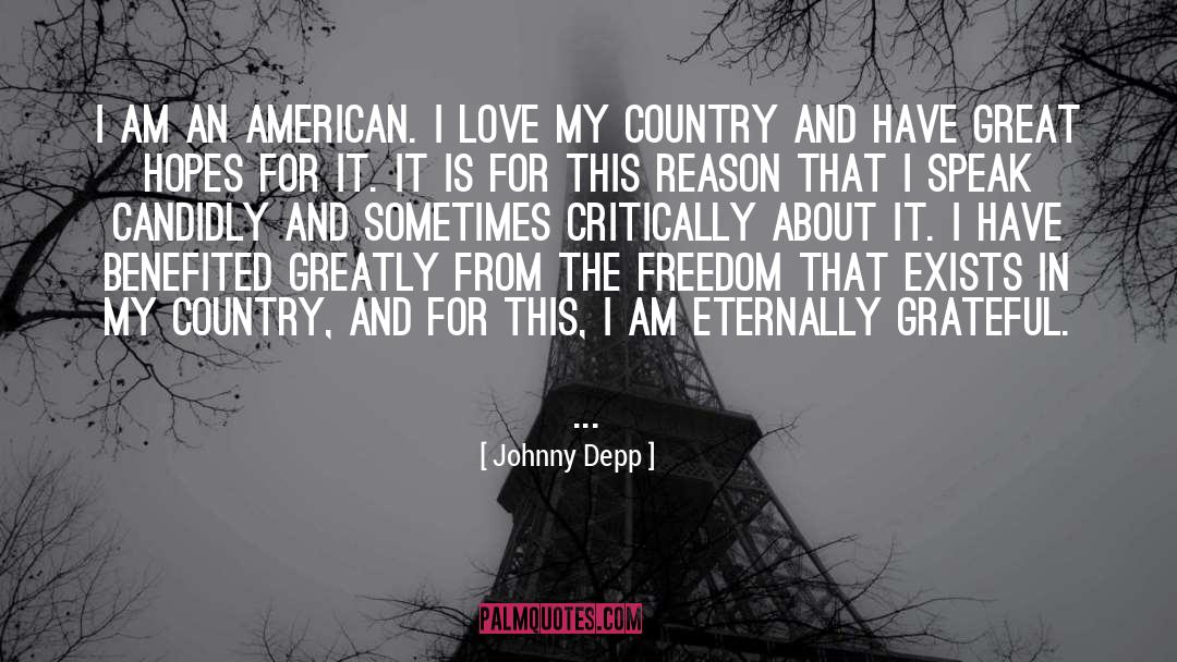 Johnny Depp Quotes: I am an American. I