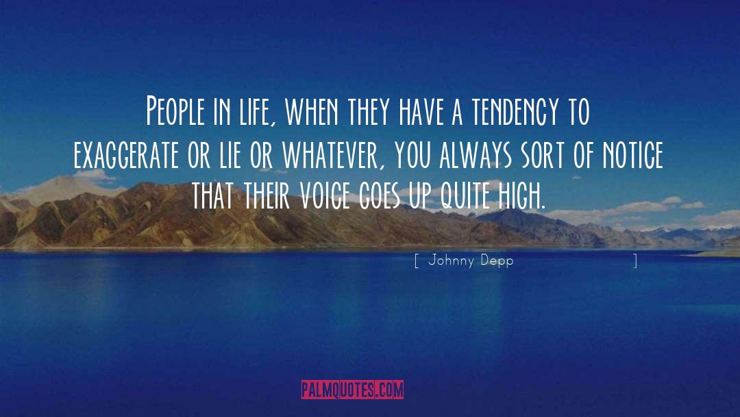 Johnny Depp Quotes: People in life, when they