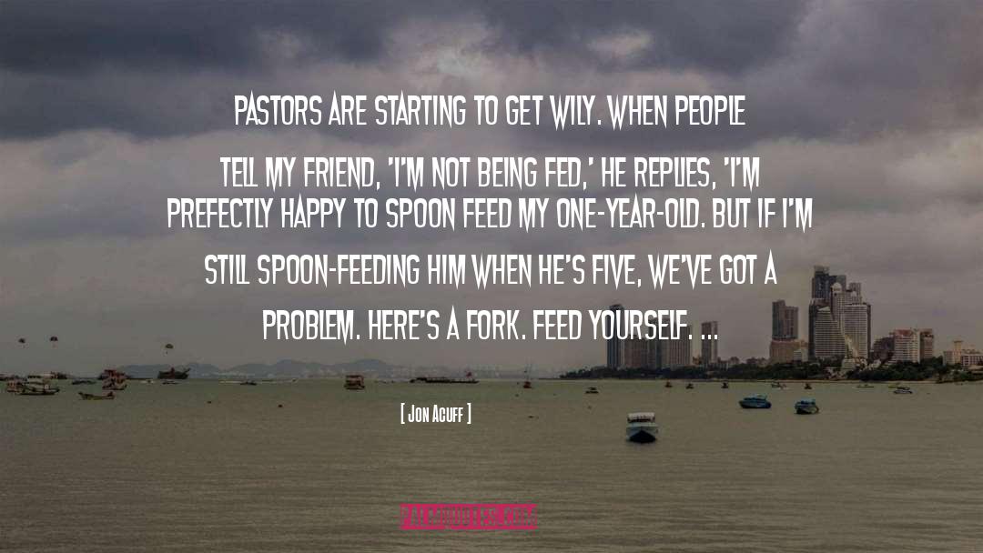 Jon Acuff Quotes: Pastors are starting to get