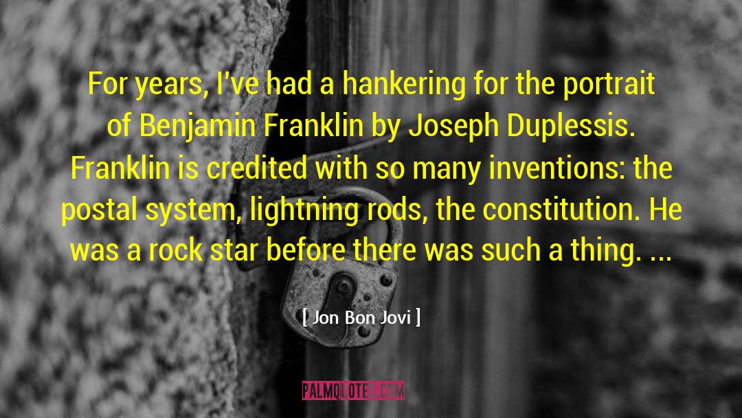 Jon Bon Jovi Quotes: For years, I've had a