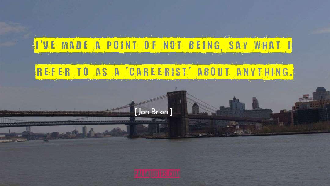 Jon Brion Quotes: I've made a point of