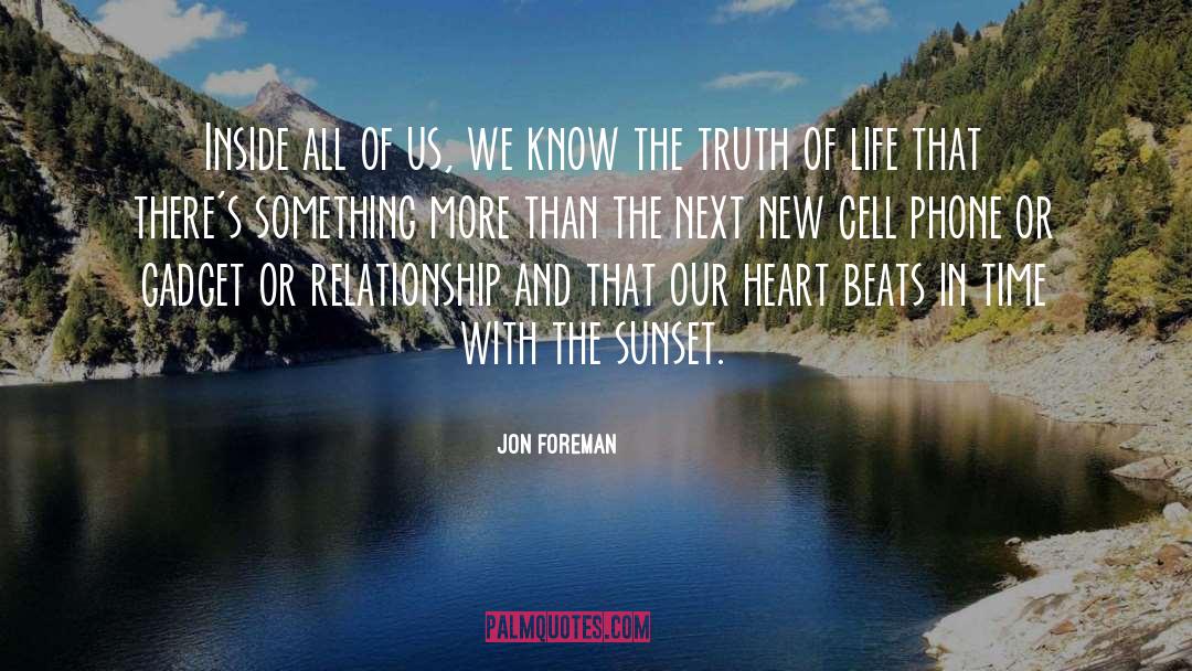 Jon Foreman Quotes: Inside all of us, we