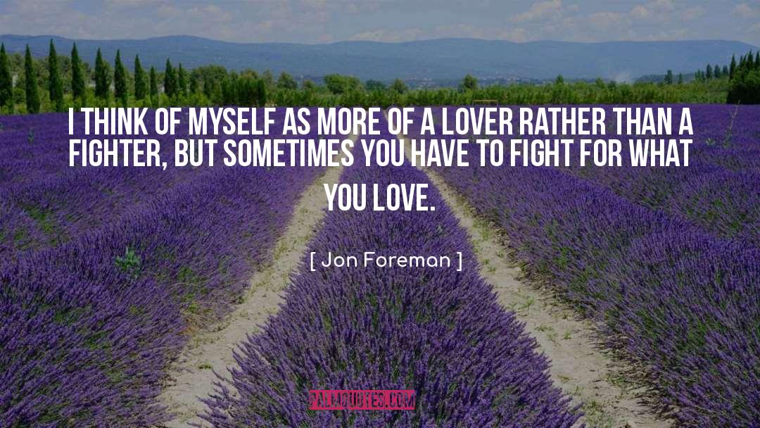 Jon Foreman Quotes: I think of myself as