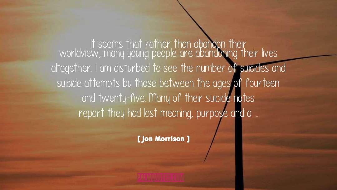 Jon Morrison Quotes: It seems that rather than