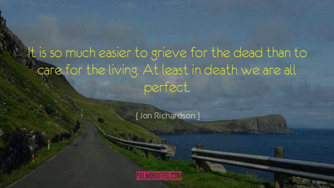 Jon Richardson Quotes: It is so much easier