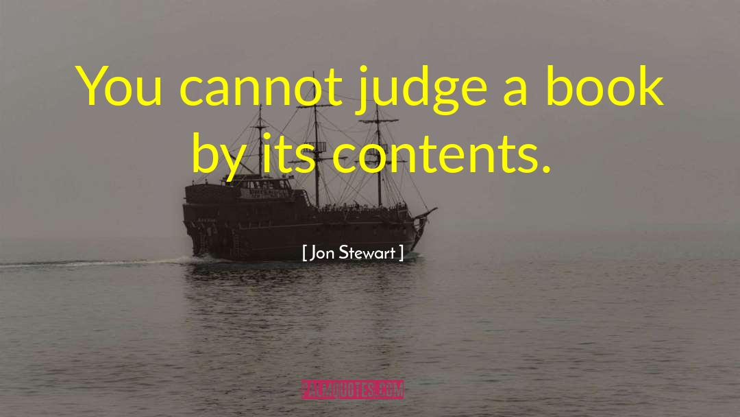 Jon Stewart Quotes: You cannot judge a book