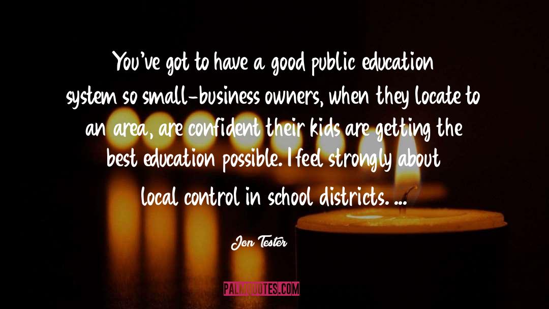 Jon Tester Quotes: You've got to have a